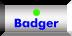 [Badger]